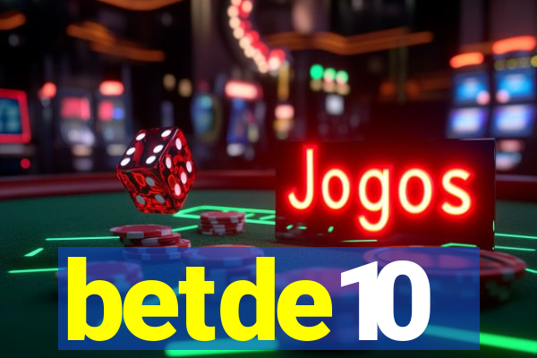 betde10