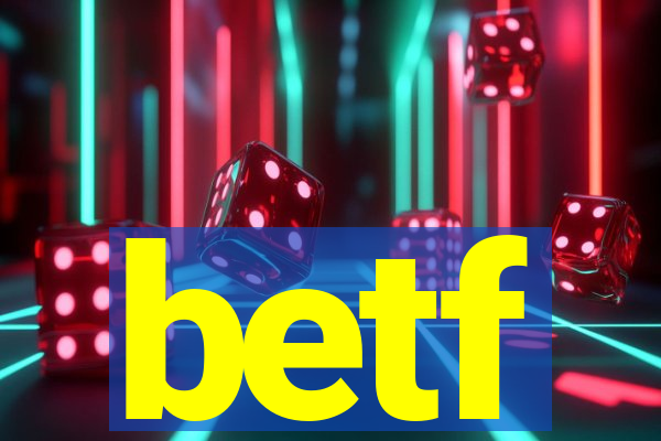 betf