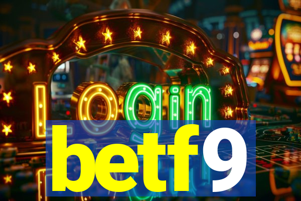 betf9