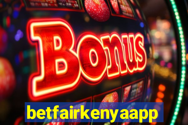 betfairkenyaapp