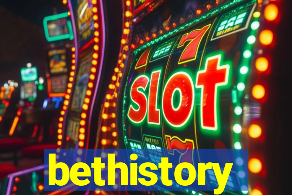 bethistory