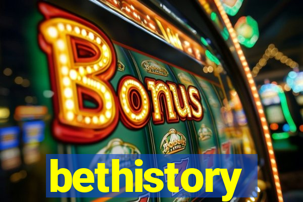 bethistory