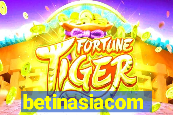 betinasiacom