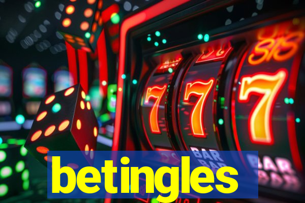 betingles