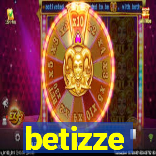 betizze