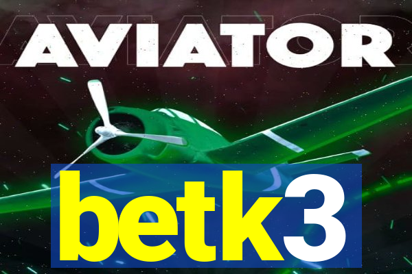 betk3