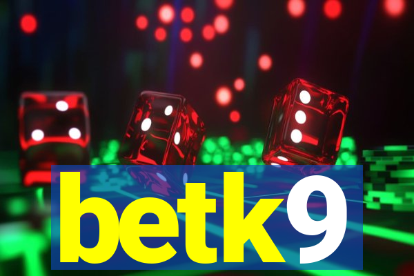 betk9
