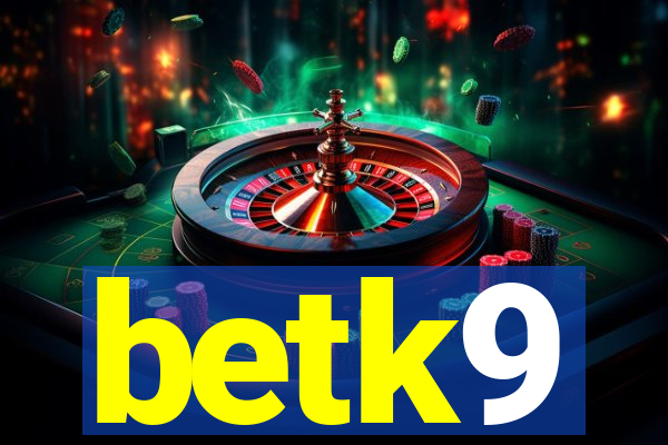 betk9
