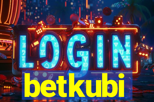 betkubi
