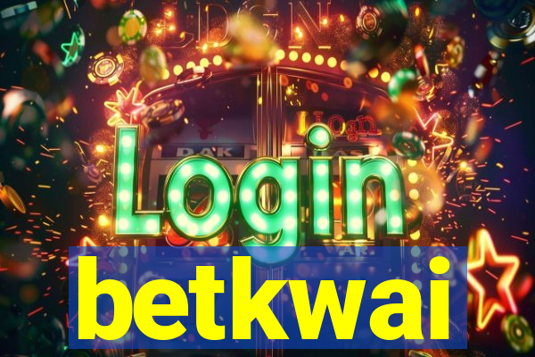 betkwai