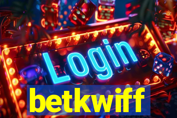 betkwiff