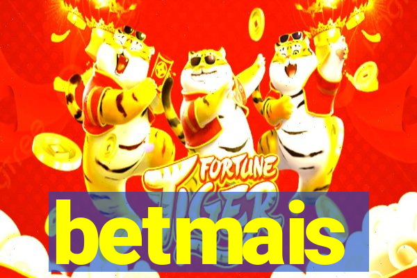 betmais