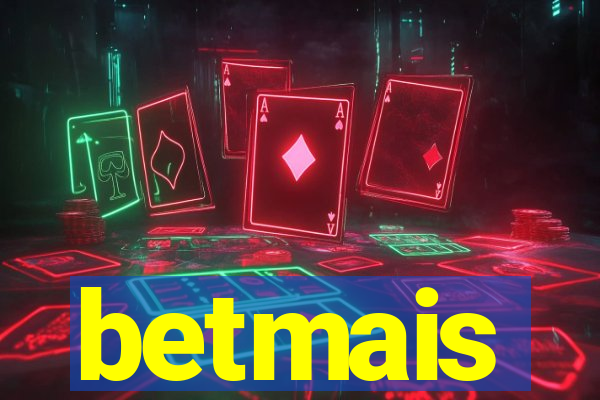 betmais