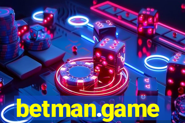 betman.game