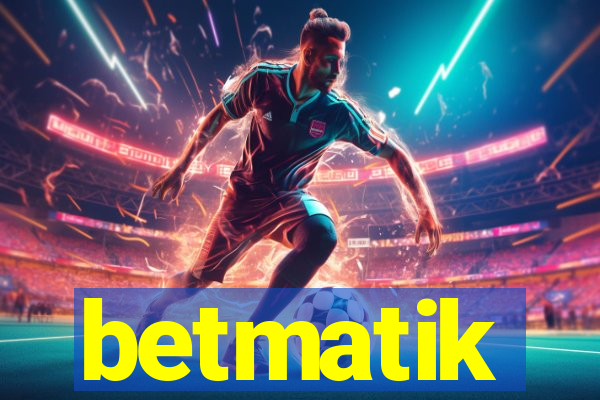 betmatik