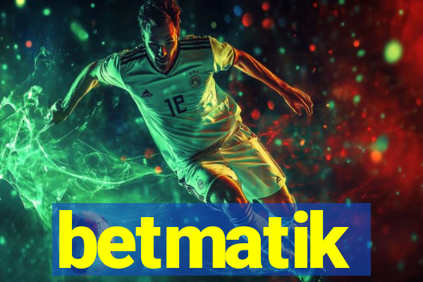 betmatik