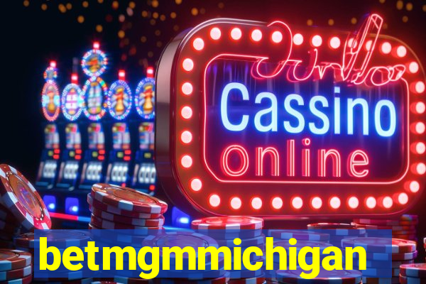betmgmmichigan