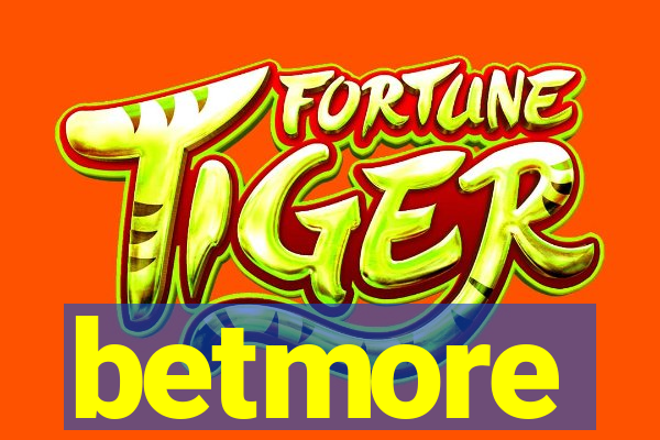 betmore