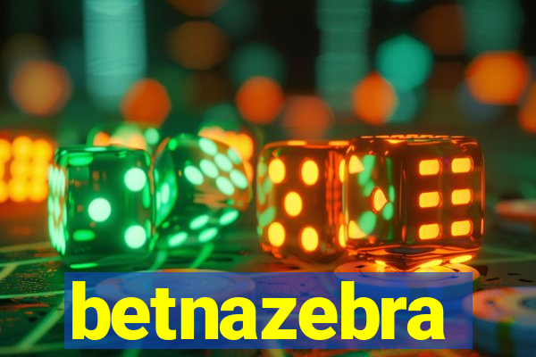 betnazebra