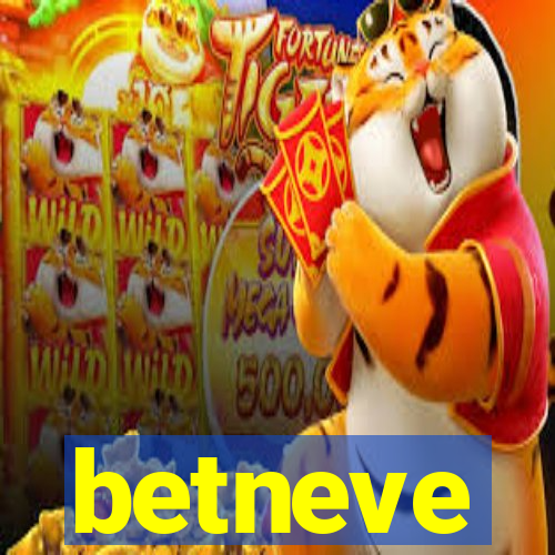 betneve