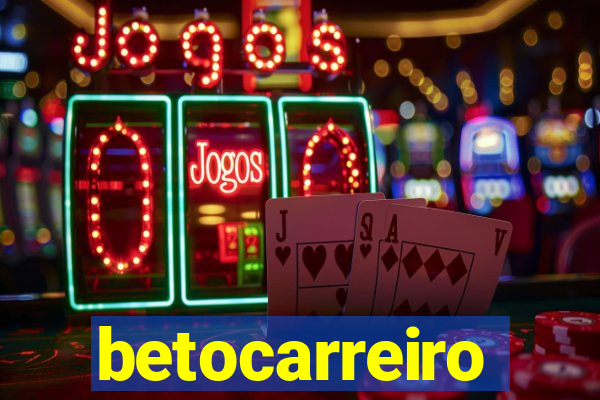 betocarreiro