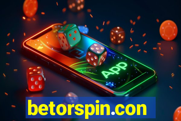 betorspin.con