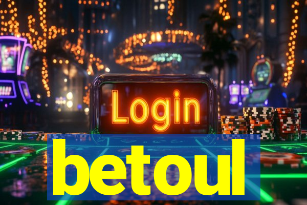 betoul