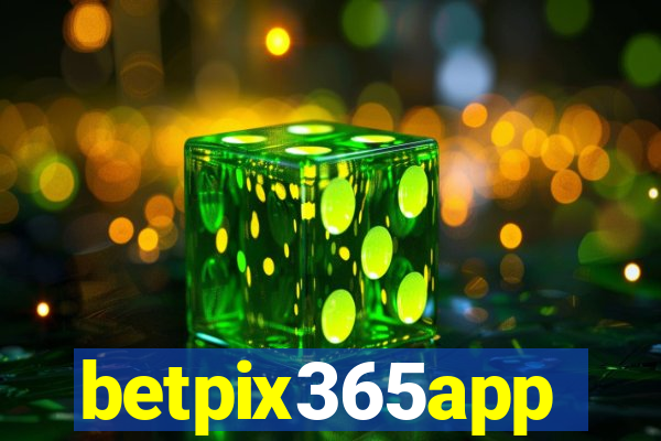 betpix365app