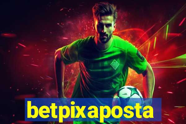 betpixaposta