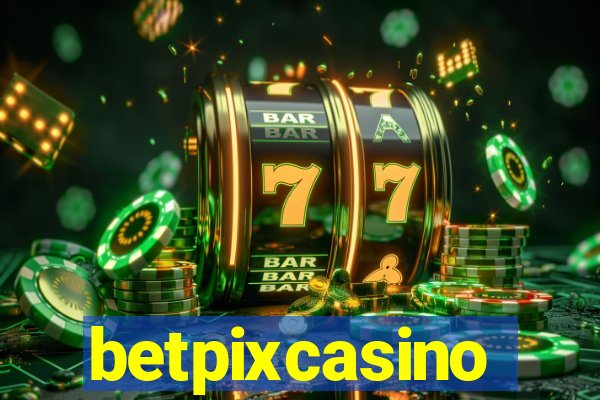 betpixcasino