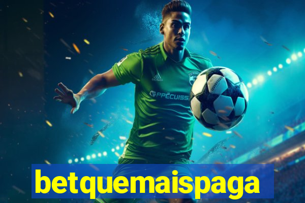 betquemaispaga