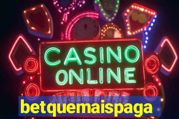betquemaispaga