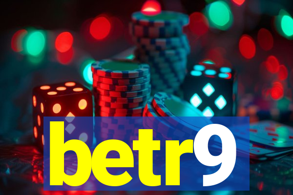 betr9