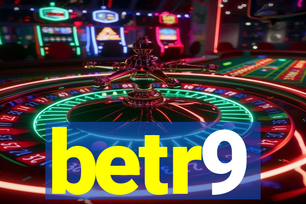 betr9