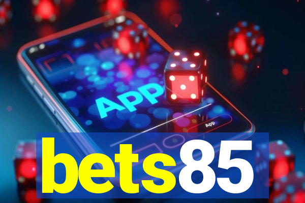 bets85