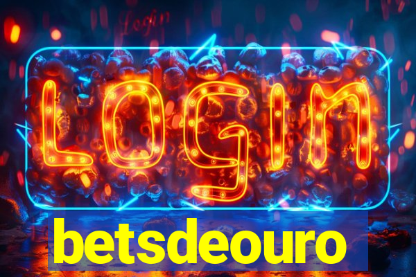 betsdeouro