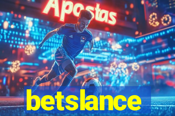 betslance