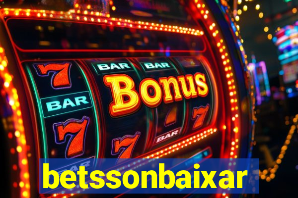 betssonbaixar