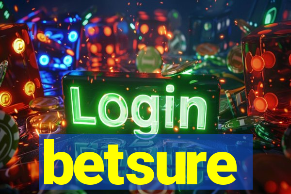 betsure