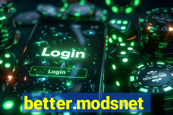better.modsnet