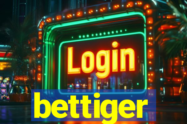 bettiger