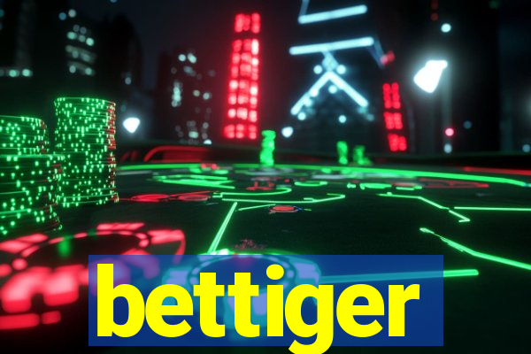 bettiger