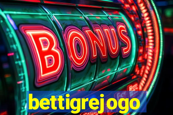 bettigrejogo
