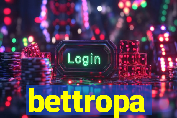 bettropa