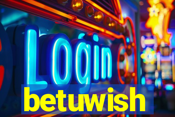 betuwish
