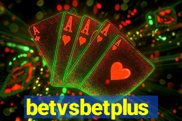 betvsbetplus