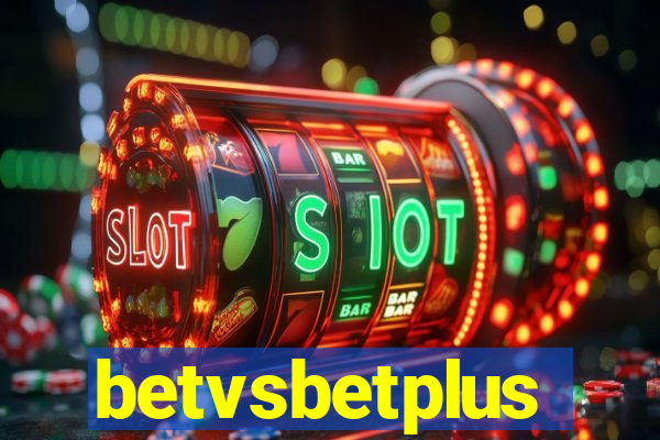 betvsbetplus