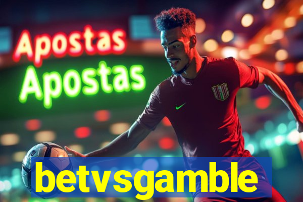 betvsgamble