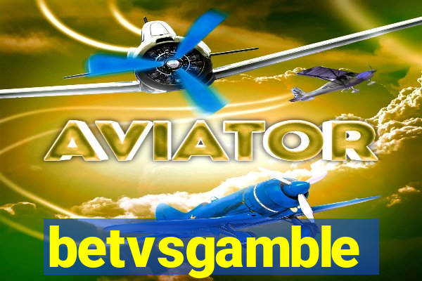 betvsgamble
