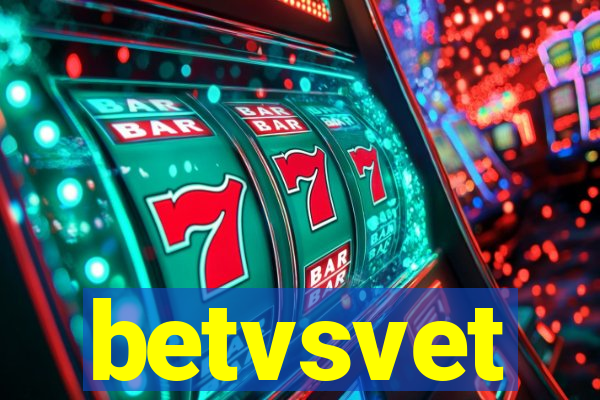 betvsvet
